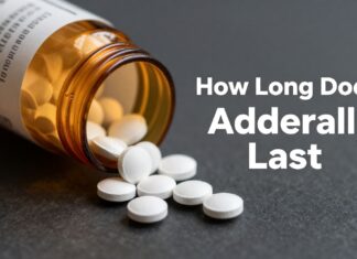 How Long Does Adderall Last? Duration & Effects Explained