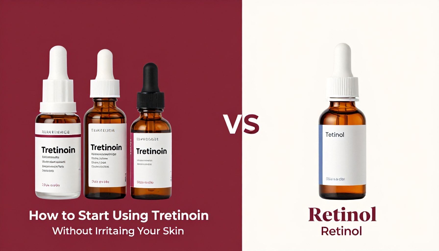How to Start Using Tretinoin Without Irritating Your Skin*