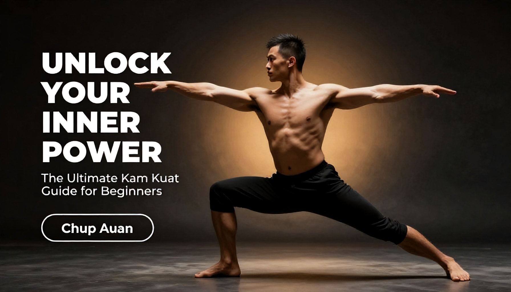 Unlock Your Inner Power: The Ultimate Kam Kuat Guide for Beginners*
